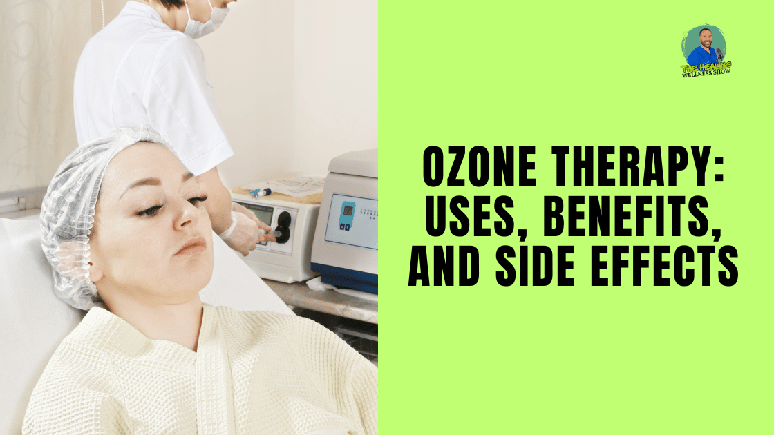 Ozone Therapy: