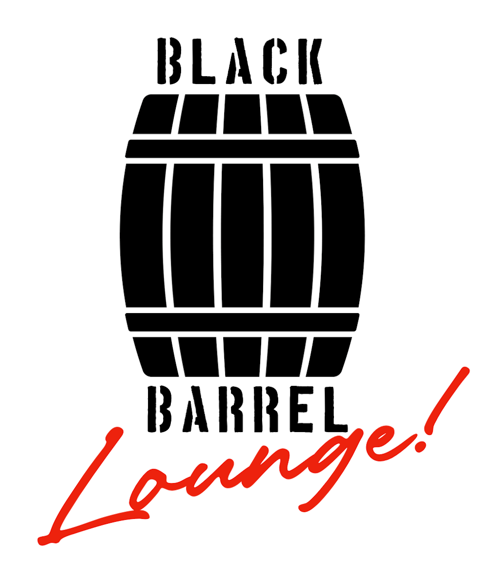 Black Barrel LOUNGE! | Menu | Live Music