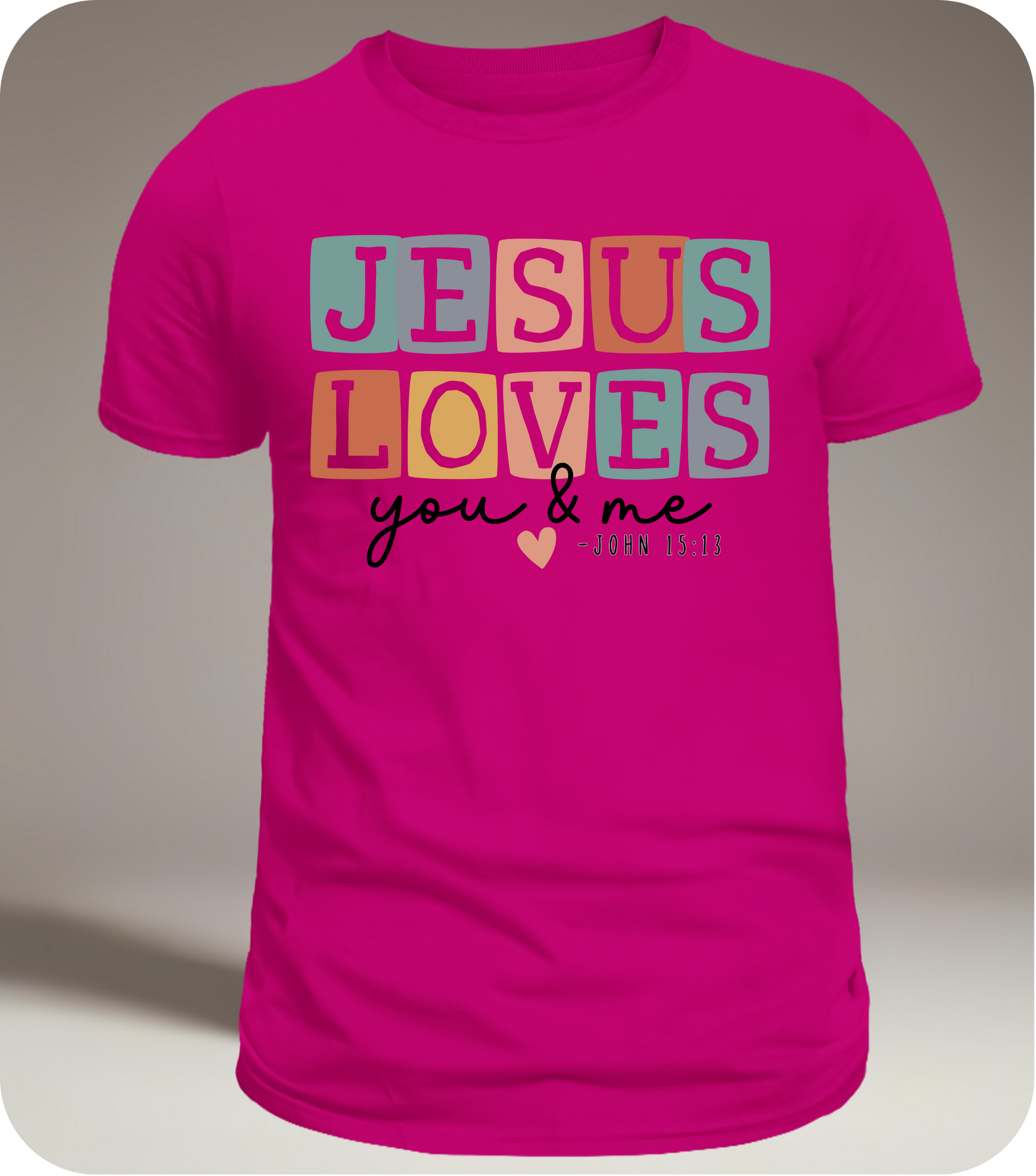 Jesus Loves You
