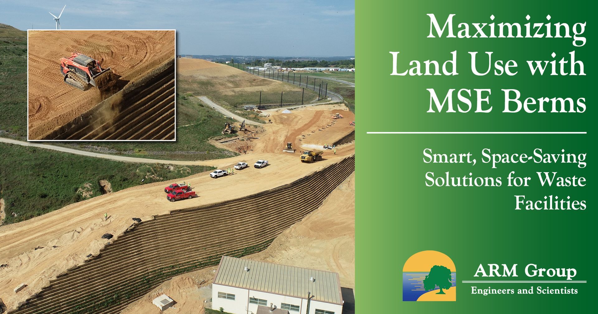 Maximizing Land Use with MSE Berms: Smart, Space-Saving Solutions for Waste Facilities | ARM Group