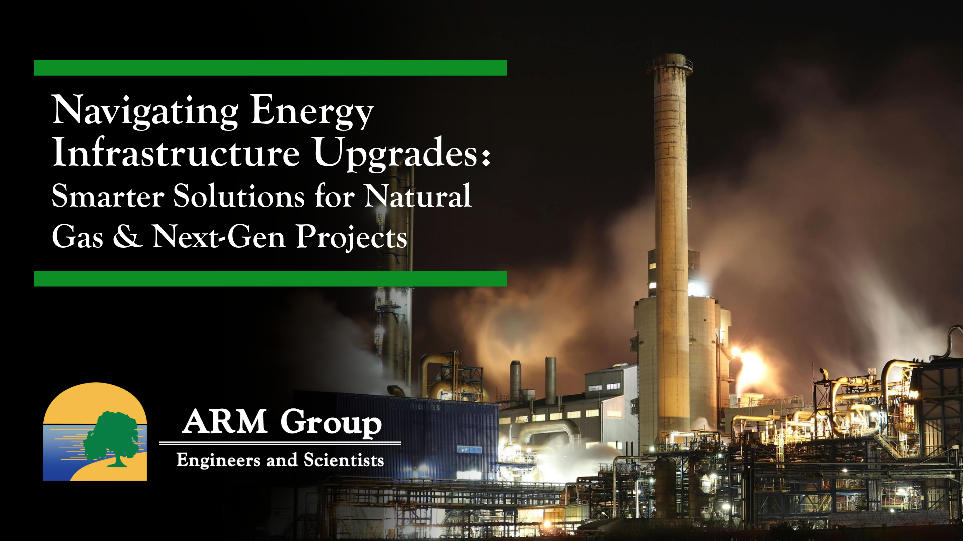 Energy Infrastructure Upgrades: Smarter Solutions for Natural Gas & Next-Gen Projects
