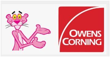 A pink panther is standing next to a owens corning logo.