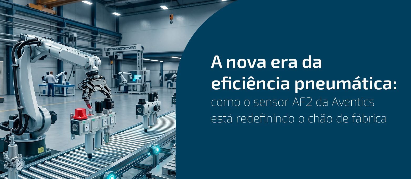 Descubra como o Sensor AF2 da Aventics ajuda a detectar vazamentos, reduzir desperdícios e aumentar 