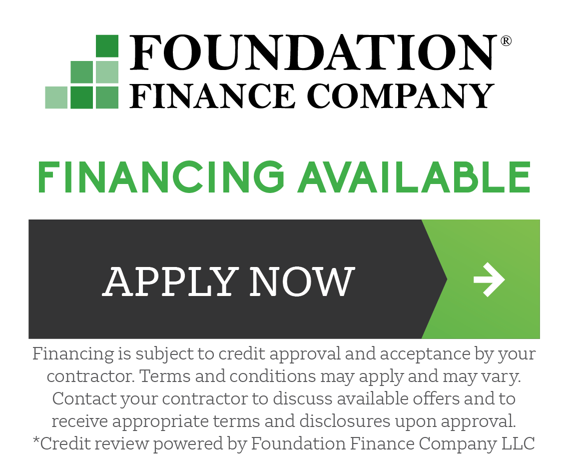 the foundation finance company is offering financing available .