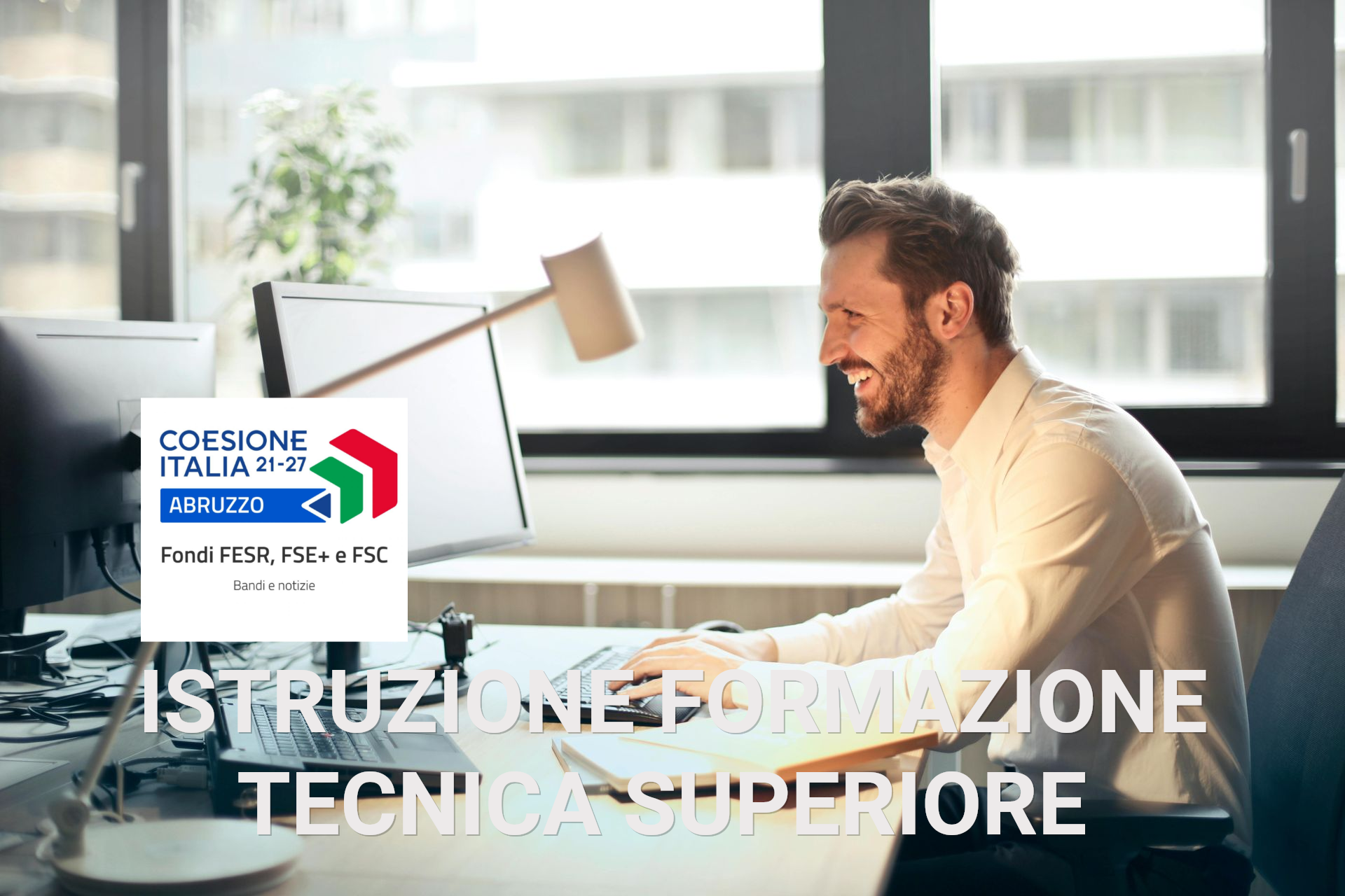 Formazione di “tecnici specializzati”, in grado di soddisfare la domanda di manodopera proveniente dal mondo del lavoro (pubblico e/o privato)