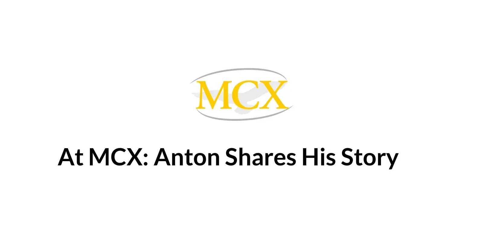 Anton at MCX