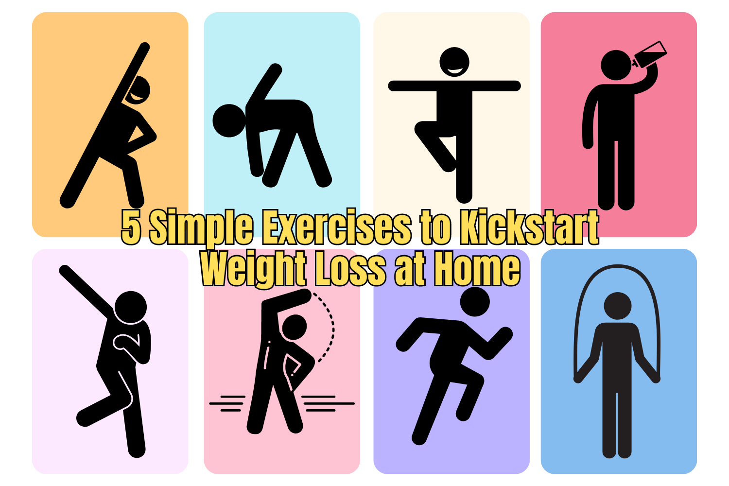 5 Simple Exercises to Kickstart Weight Loss at Home!