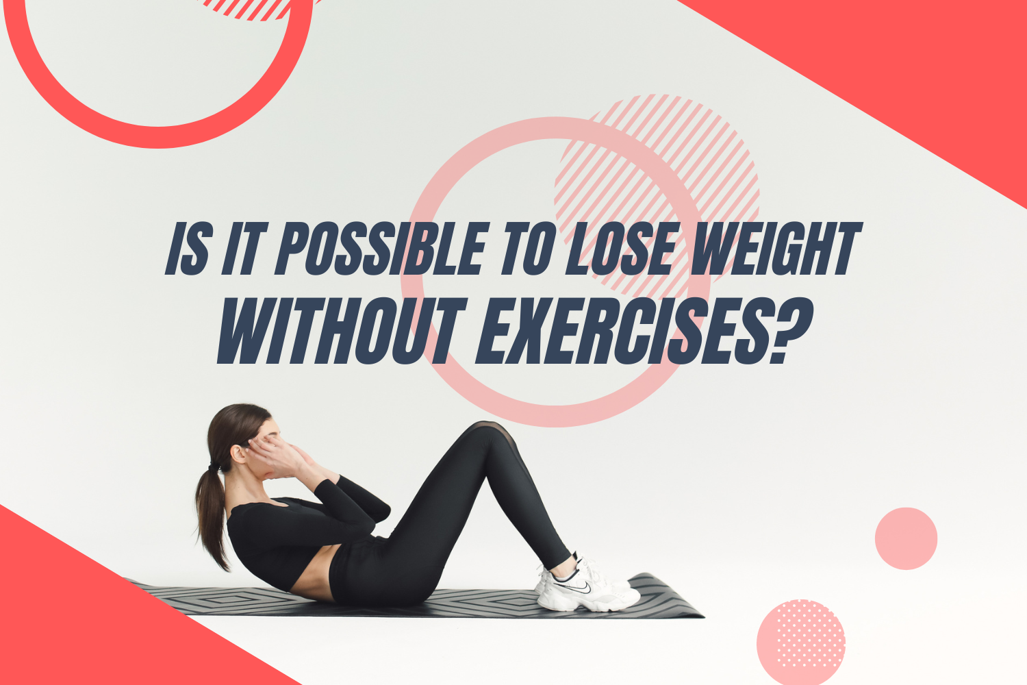 lose weight without exercise