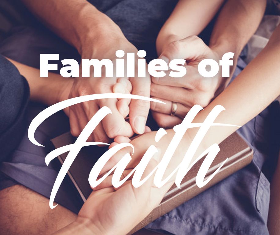 Families of Faith