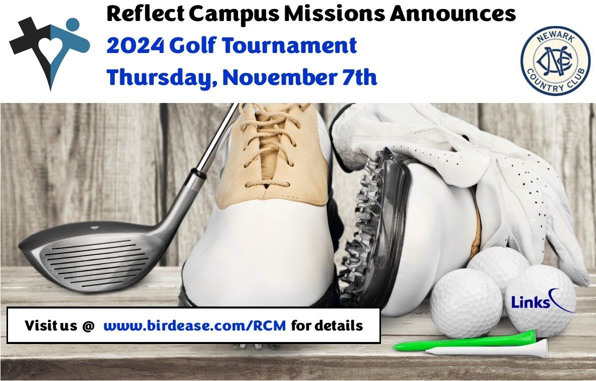 Reflect campus missions announces a golf tournament on november 7th