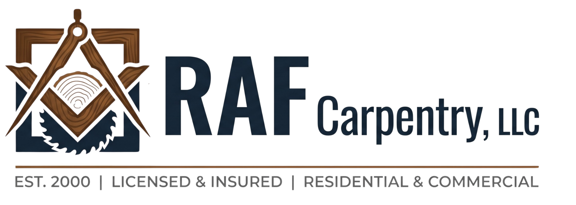 RAF Carpentry, LLC logo with brown house and hammer icon, navy text, and tagline: Licensed & Insured