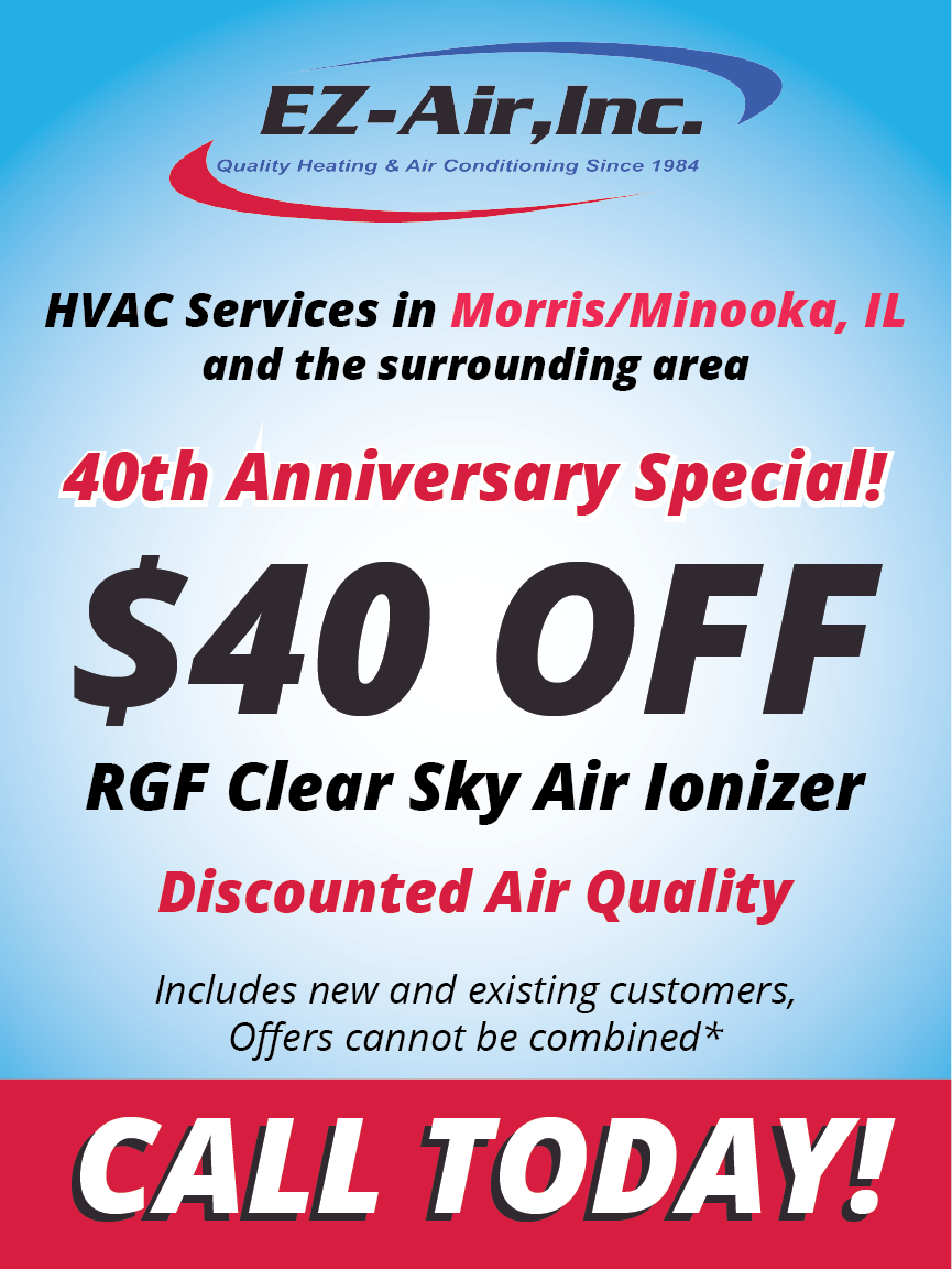 EZ-Air, Inc.'s 40th Anniversary Special flyer promoting $40 off on RGF Clear Sky Air Ionizer to enhance indoor air quality in Morris/Minooka, IL, including an urgent 'CALL TODAY!' call to action.