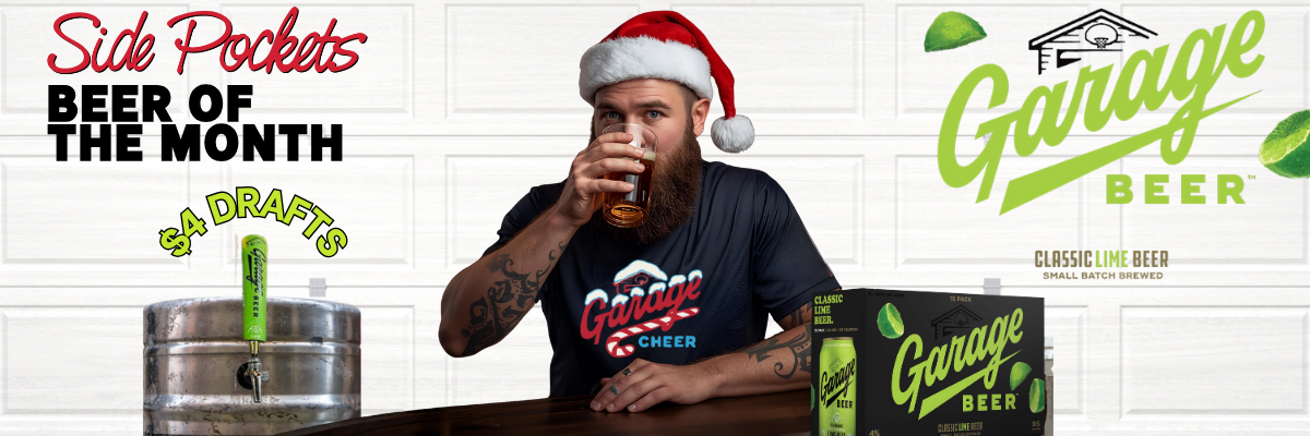 The Beer of the Month banner featuring $4 Garage Beer Drafts