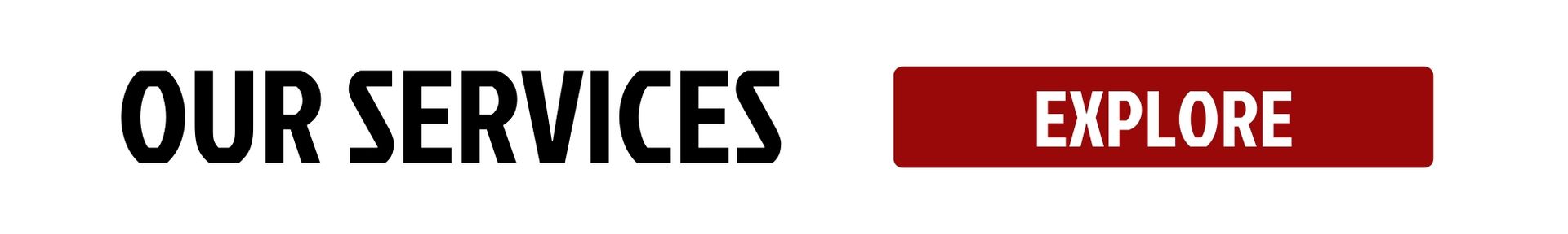 explore our services