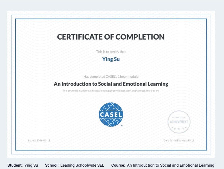 Certificate of Completion for Ying Su, who completed an Introduction to Social and Emotional Learning course.