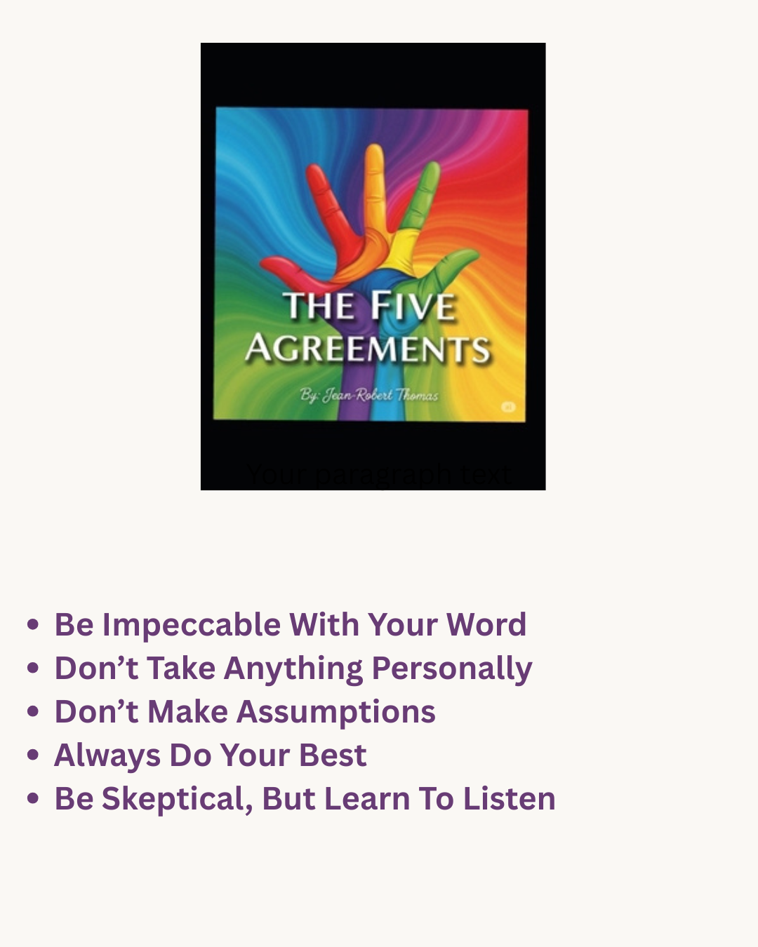 Ethical Practice for Massage Therapists Based on the Five Agreements® by Don Miguel Ruiz