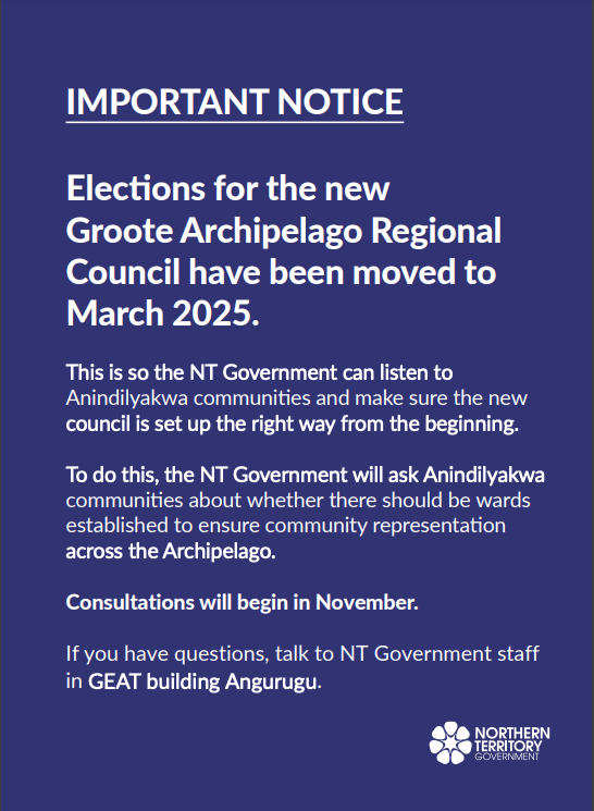 An important notice about elections for the new groote archipelago regional council have been moved to march 2025