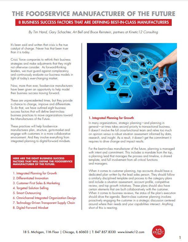 The foodservice manufacturer of the future is a business success factor that are defined with by-class manufacturers.