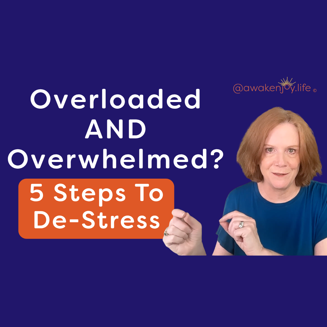 Overloaded and Overwhelmed? Here's Help