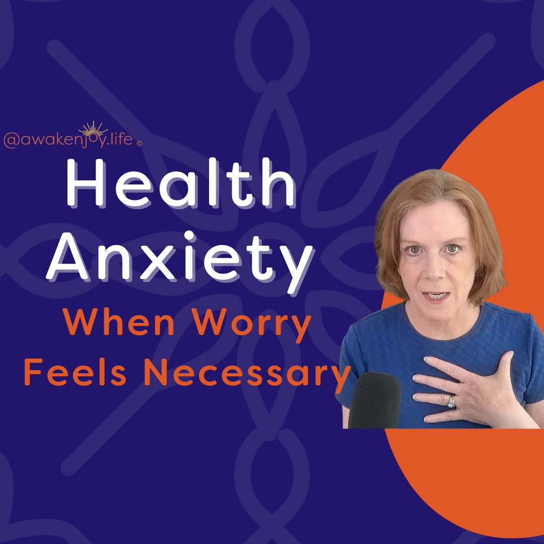 Health Anxiety: When Worry Feels Necessary