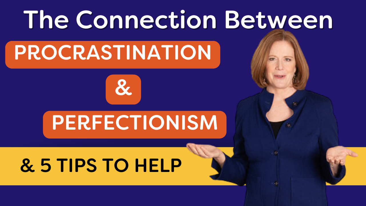 Procrastination and Perfectionism