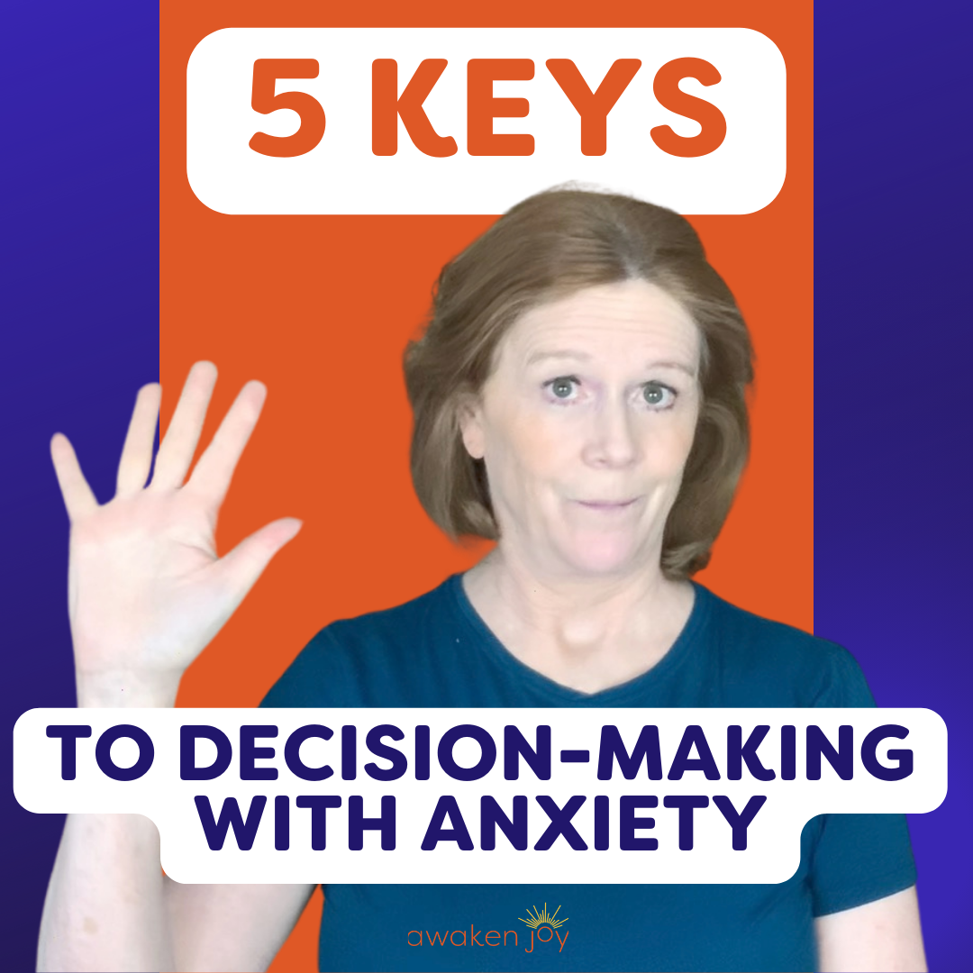 anxious-about-a-decision-5-concepts-to-help