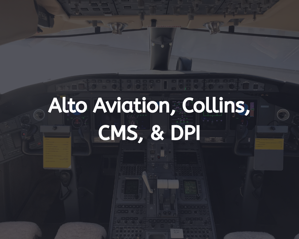 Cockpit with text overlay: Alto Aviation, Collins, CMS, & DPI.