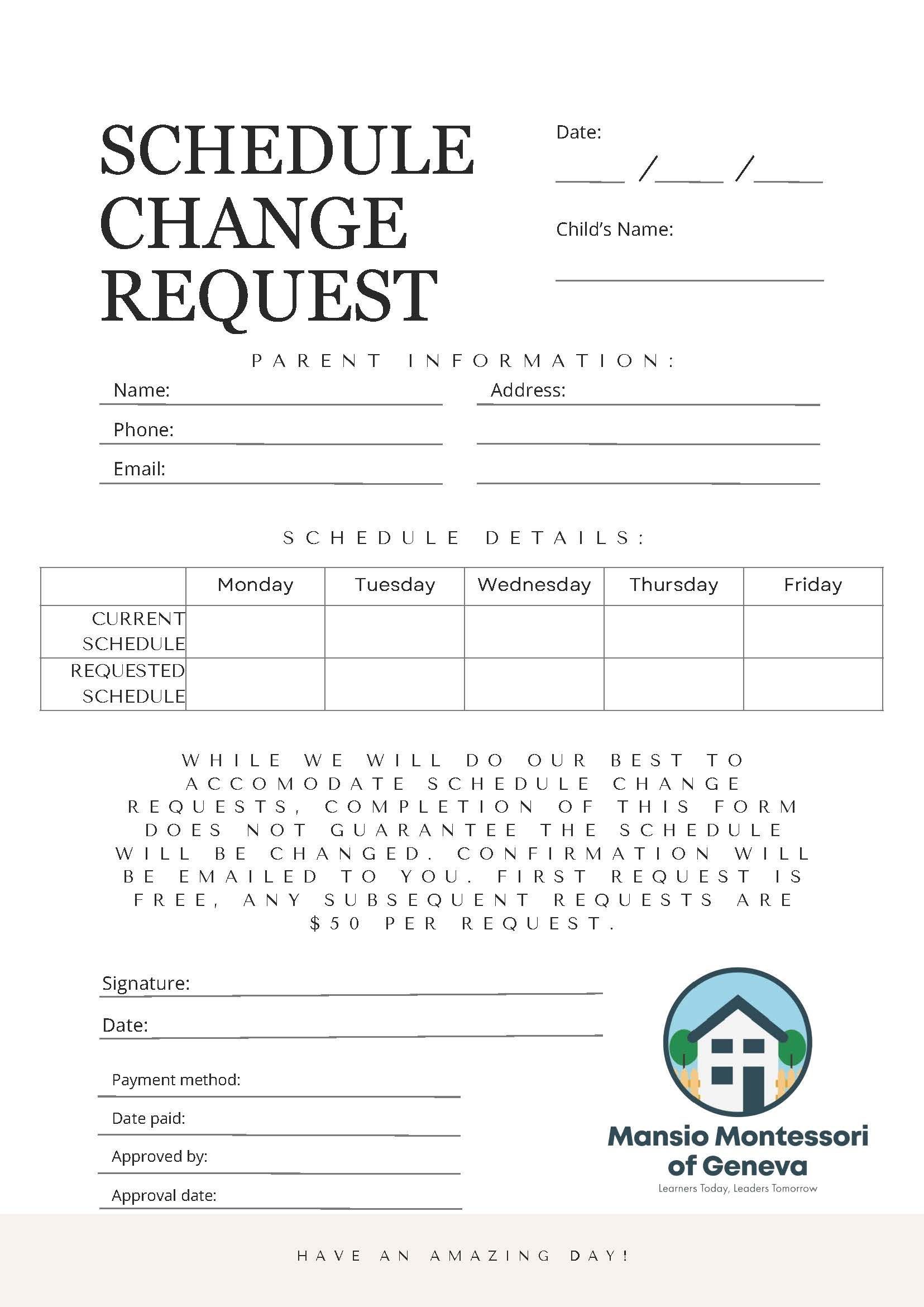 Mansio Montessori schedule change request form for parents to update a child’s weekly attendance.