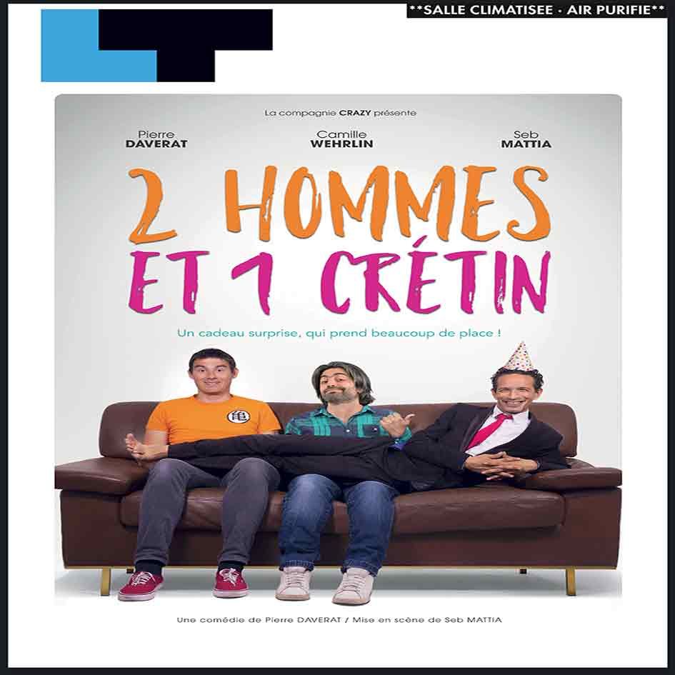 Une affiche du film 2 hommes et 1 crétin montre trois hommes assis sur un canapé.