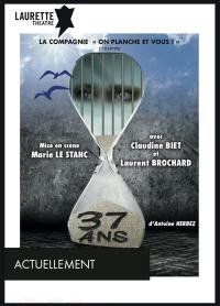 un poster per un pezzo intitolato 37 anni