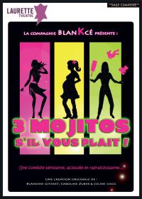 un poster per un film intitolato 3 mojito, per favore!