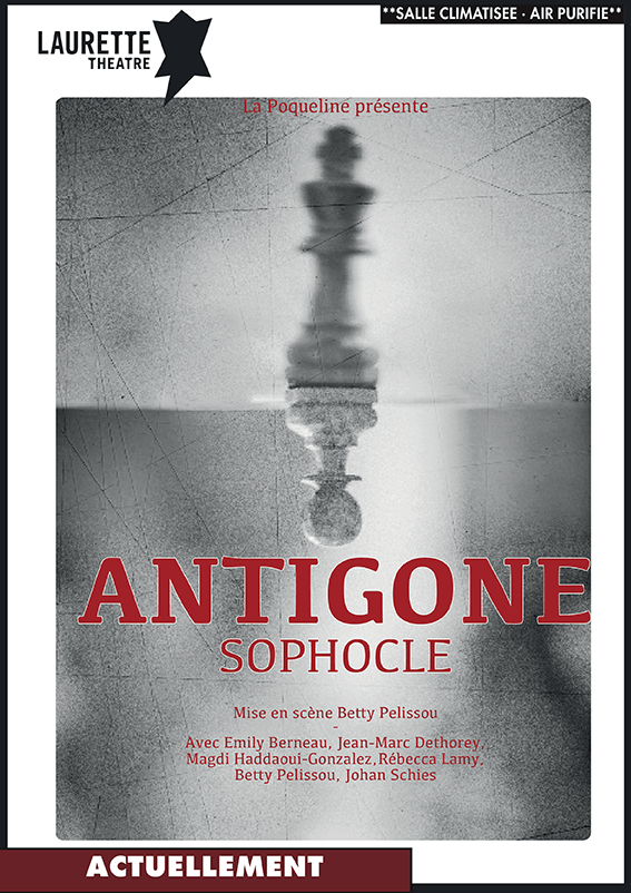 une affiche pour la pièce Antigone Sophocle du Théâtre Laurette