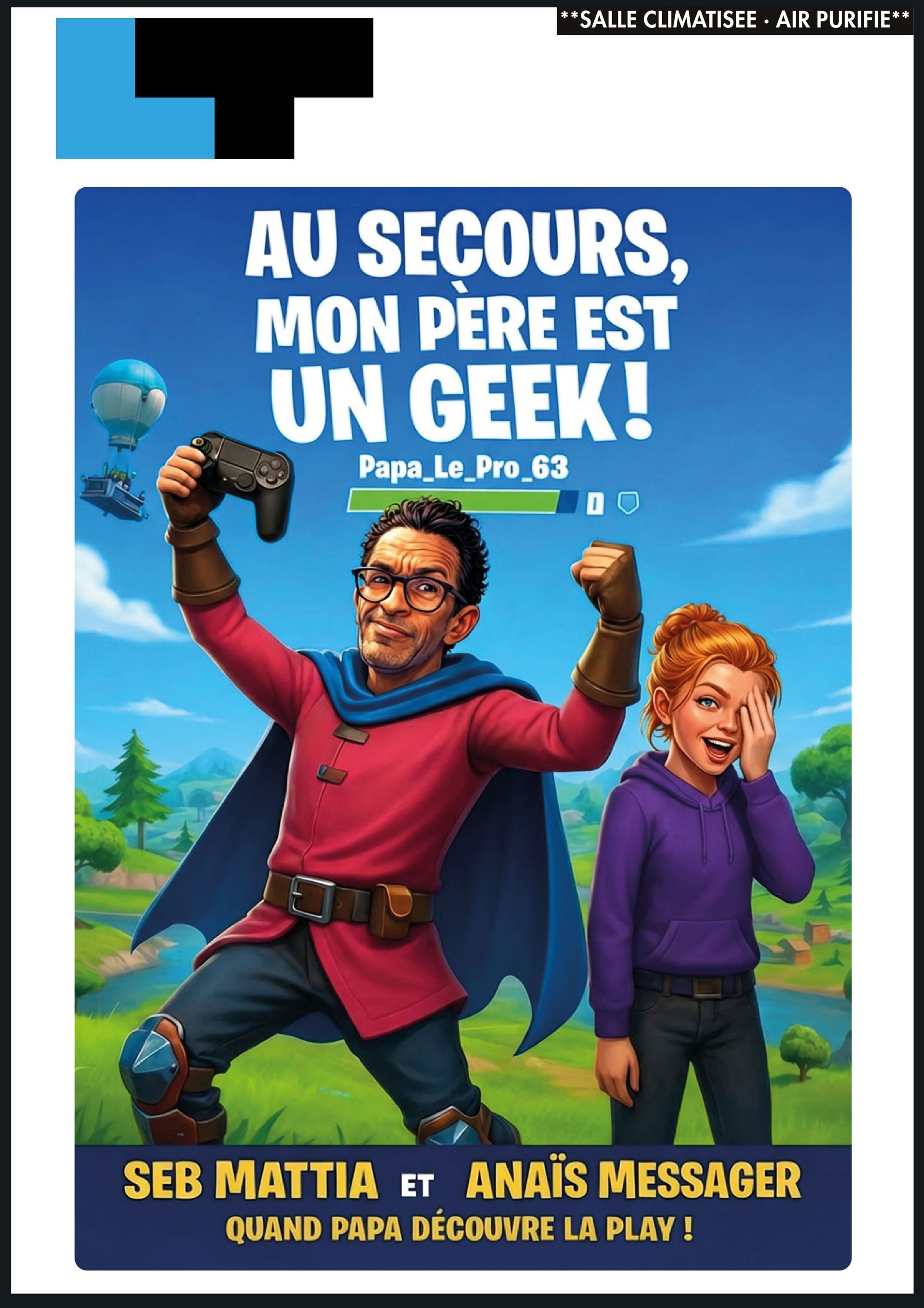 L'affiche d'un spectacle montre un homme en costume de super-héros tenant une manette, à côté d'une personne se cachant le visage, sur fond de jeu vidéo.