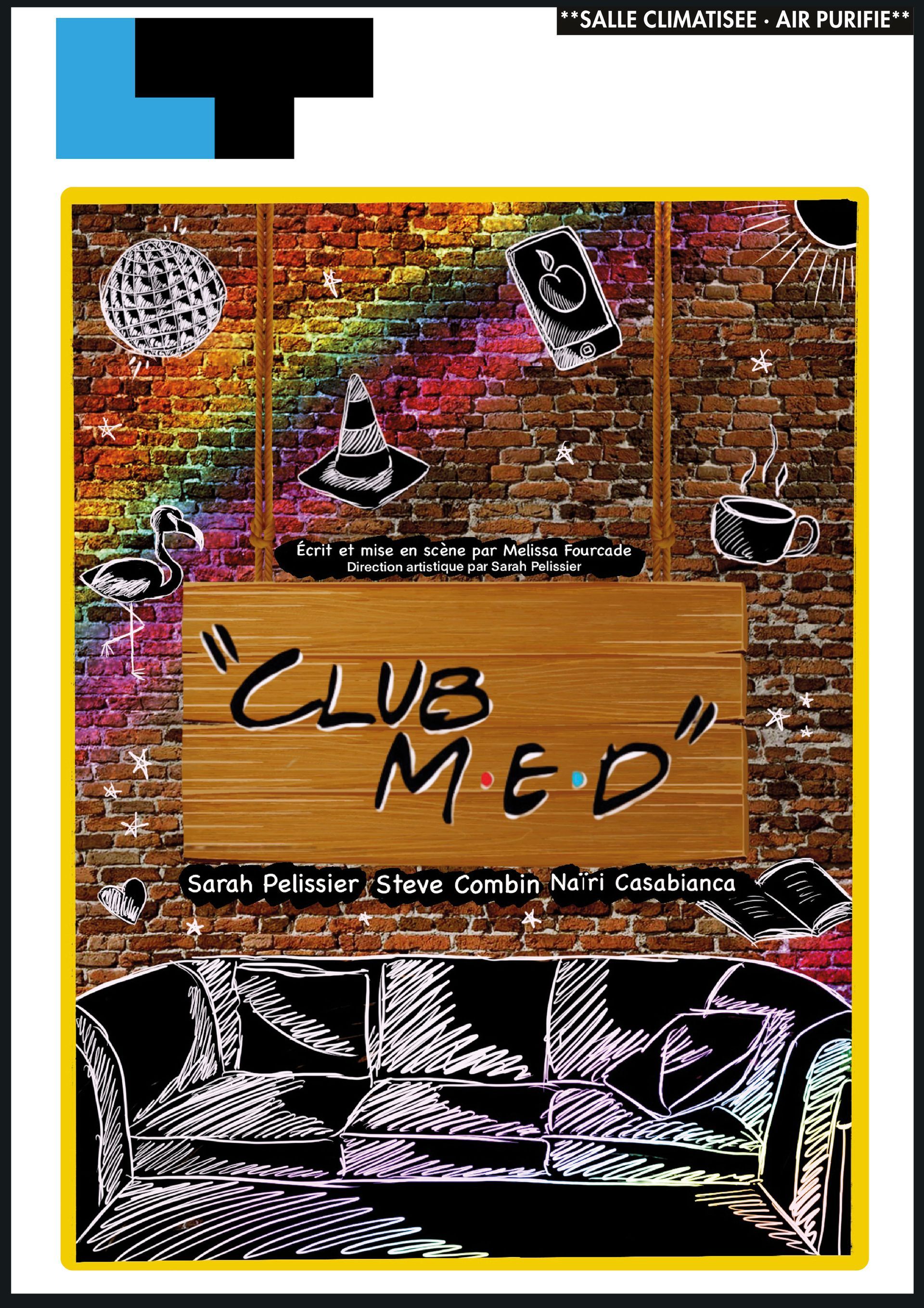 "ક્લબ મેડ" માટેનું પોસ્ટર: ઈંટની દિવાલ, લાકડાના સાઇન અને દોરેલા ફર્નિચર સાથે રંગીન પૃષ્ઠભૂમિ.