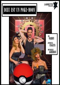 un poster per un&#39;opera teatrale intitolata God è una poke-moon.
