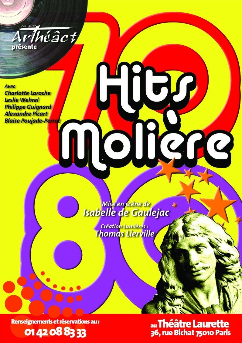 un poster per un musical intitolato Hits Moliere