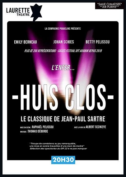 une affiche pour une pièce de théâtre intitulée huis clos .