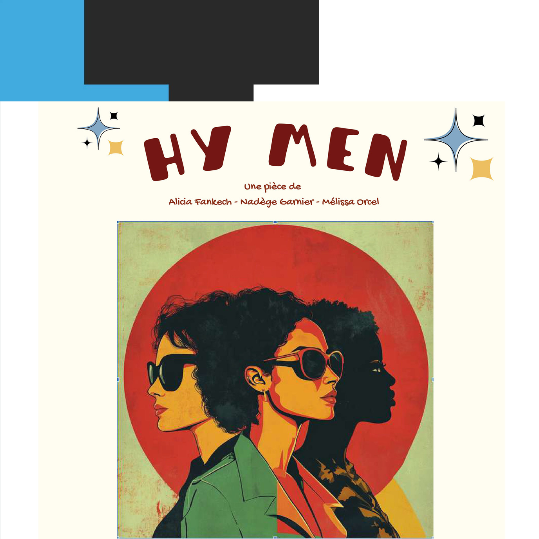 Drie vrouwen met zonnebrillen voor een rode cirkel. Titel: "HY MEN".