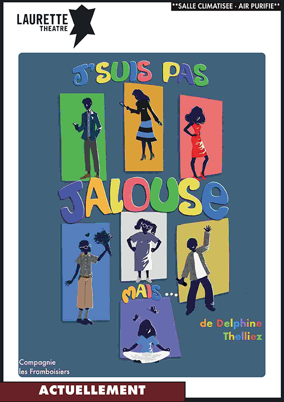 affiche spectacle je ne suis pas jalouse