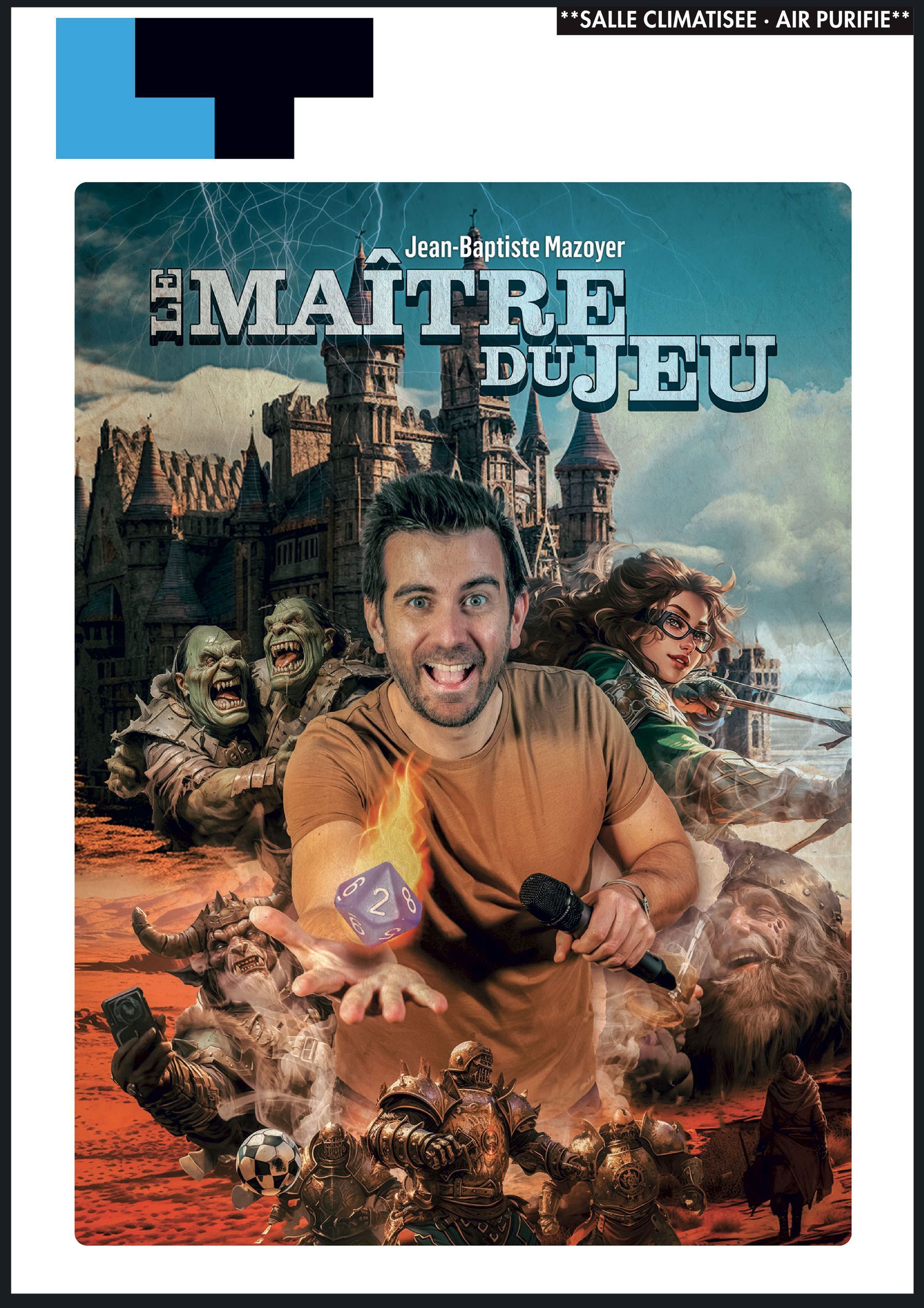 Un homme tient un dé devant un château sur l'affiche d'un spectacle.