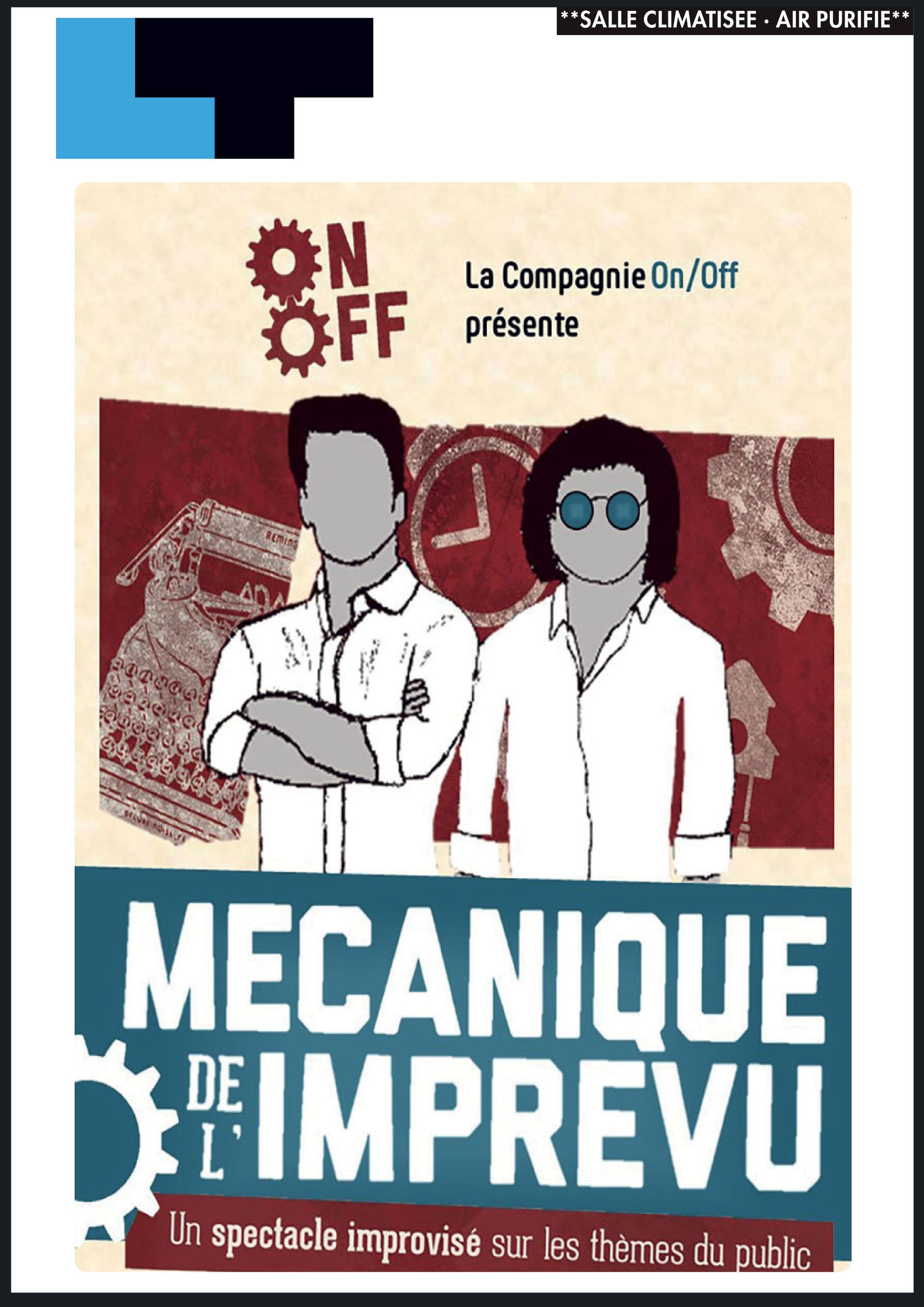 Plakát ke komediální show „Mechanika neočekávaného“ od La Compagnie On/Off. Vystupují na něm dva muži v bílých košilích, s ozubenými koly a hodinami.