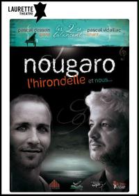 la locandina del film Nougaro la rondine e noi