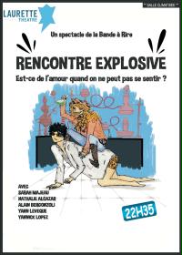 un poster per un film francese intitolato Rencontre Explosive