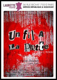 la locandina di un&#39;opera intitolata Un fil à la patte