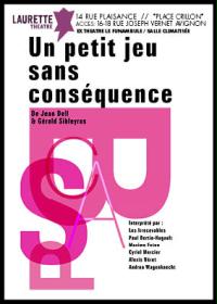 un poster per uno spettacolo chiamato un piccolo gioco senza conseguenze