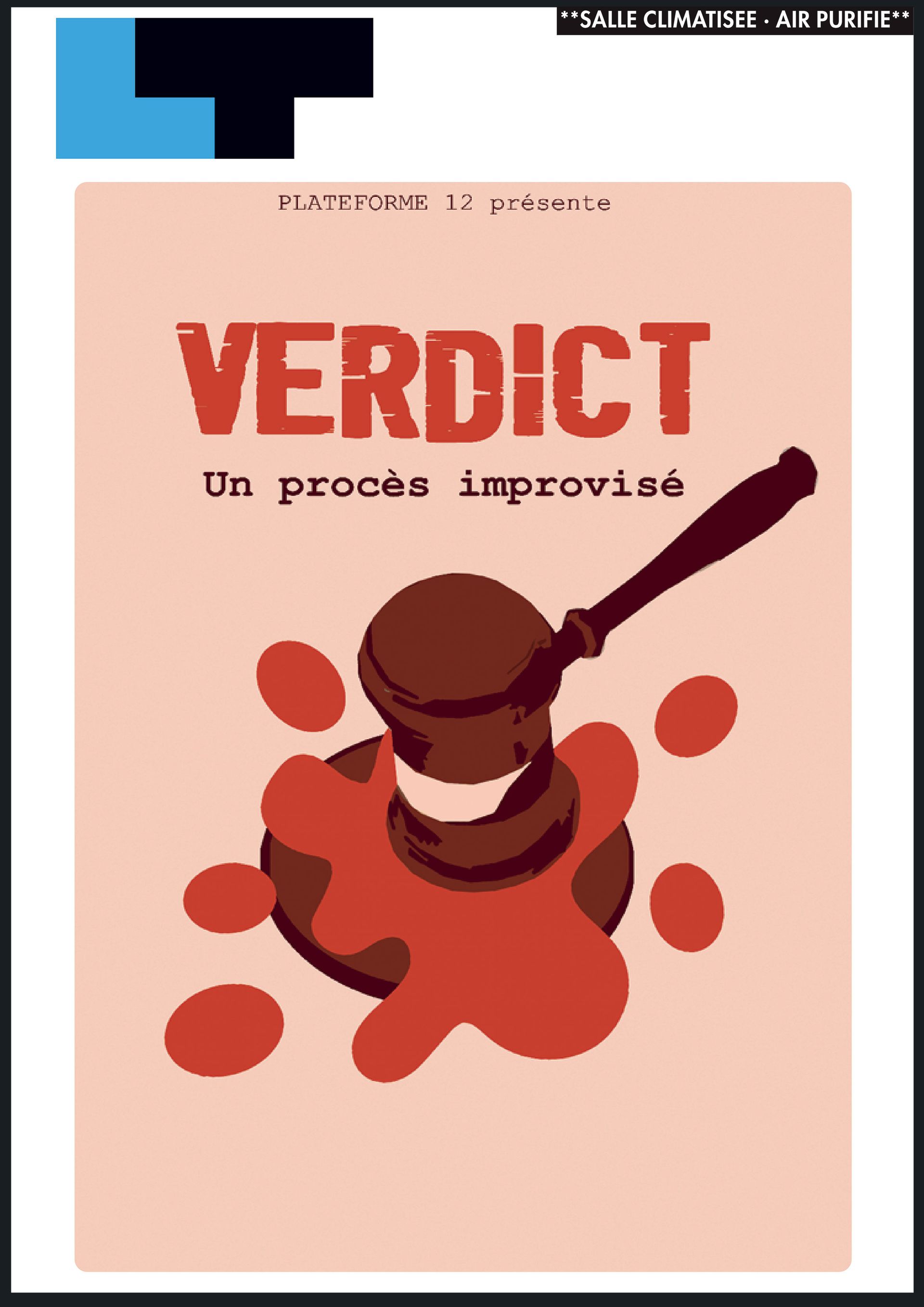 Plakát k divadelní hře s názvem „Verdikt: Improvizovaný proces“ zobrazující kladívko obklopené rudými krvavými skvrnami.