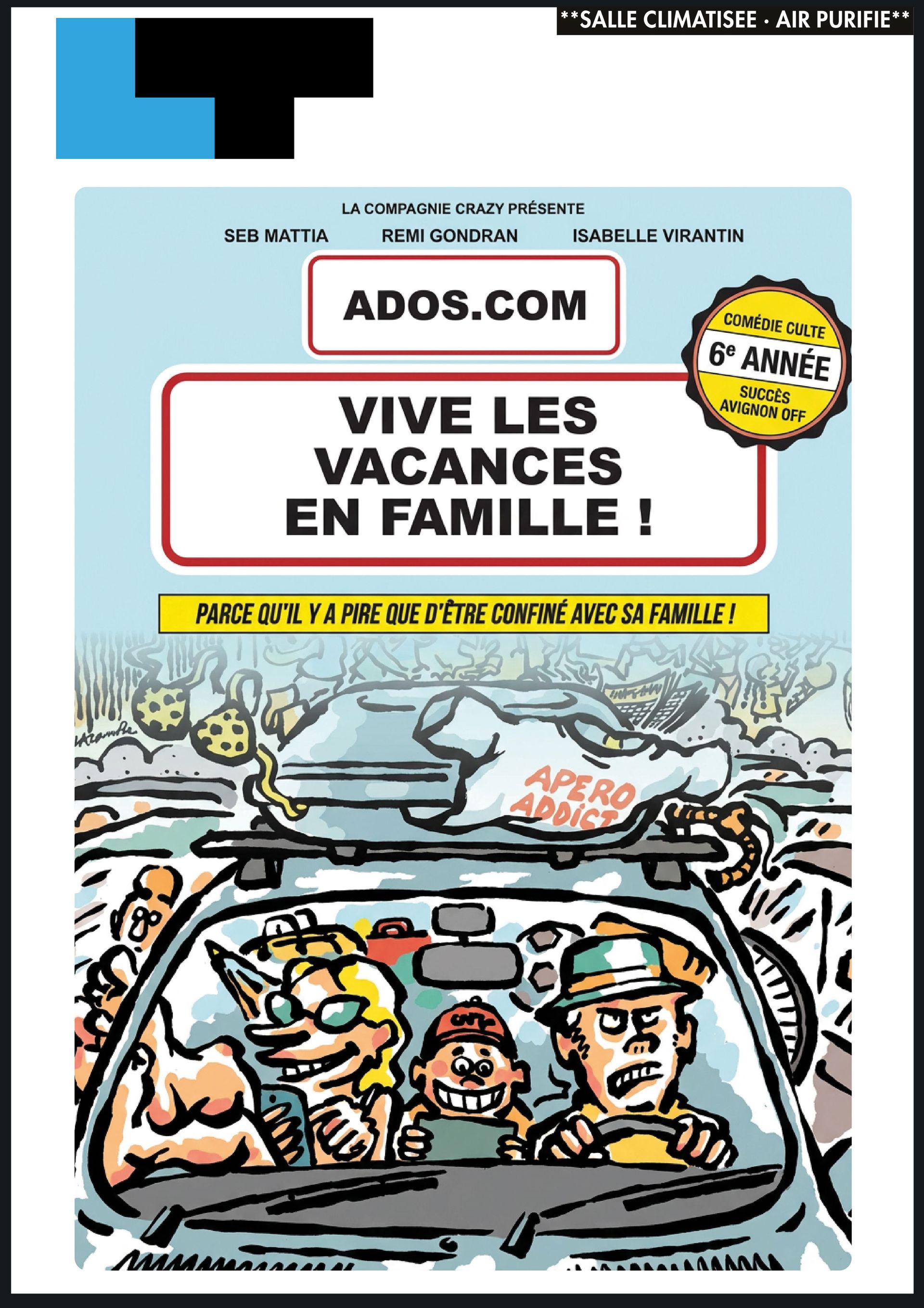 Dessin humoristique intitulé « Vive les vacances » montrant une famille tendue dans une voiture, prête pour les vacances, avec un t-shirt portant l'inscription « Accro à l'apéro ».