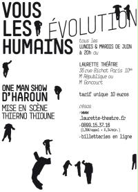 per pubblicare per te l&#39;evoluzione umana one man show di haroun