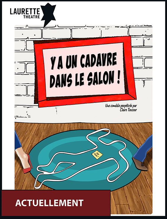a poster for a play called ya un cadavre dans le salon