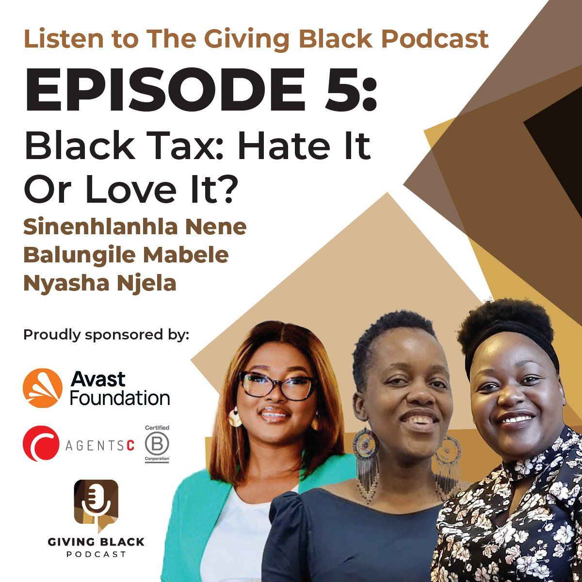 Episode Five: Black Tax: Hate It Or Love It?